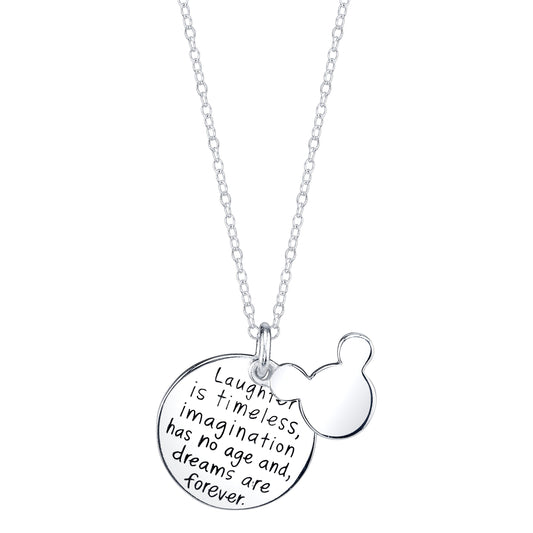 Laughter is Timeless, Imagination has no Age, and Dreams are Forever - Pendant Necklace