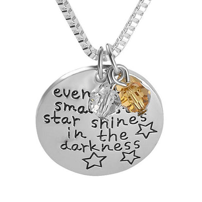 Even The Smallest Star Shines in The Darkness - Pendant Necklace