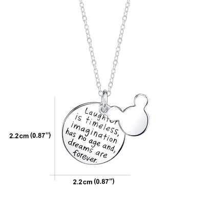 Laughter is Timeless, Imagination has no Age, and Dreams are Forever - Pendant Necklace