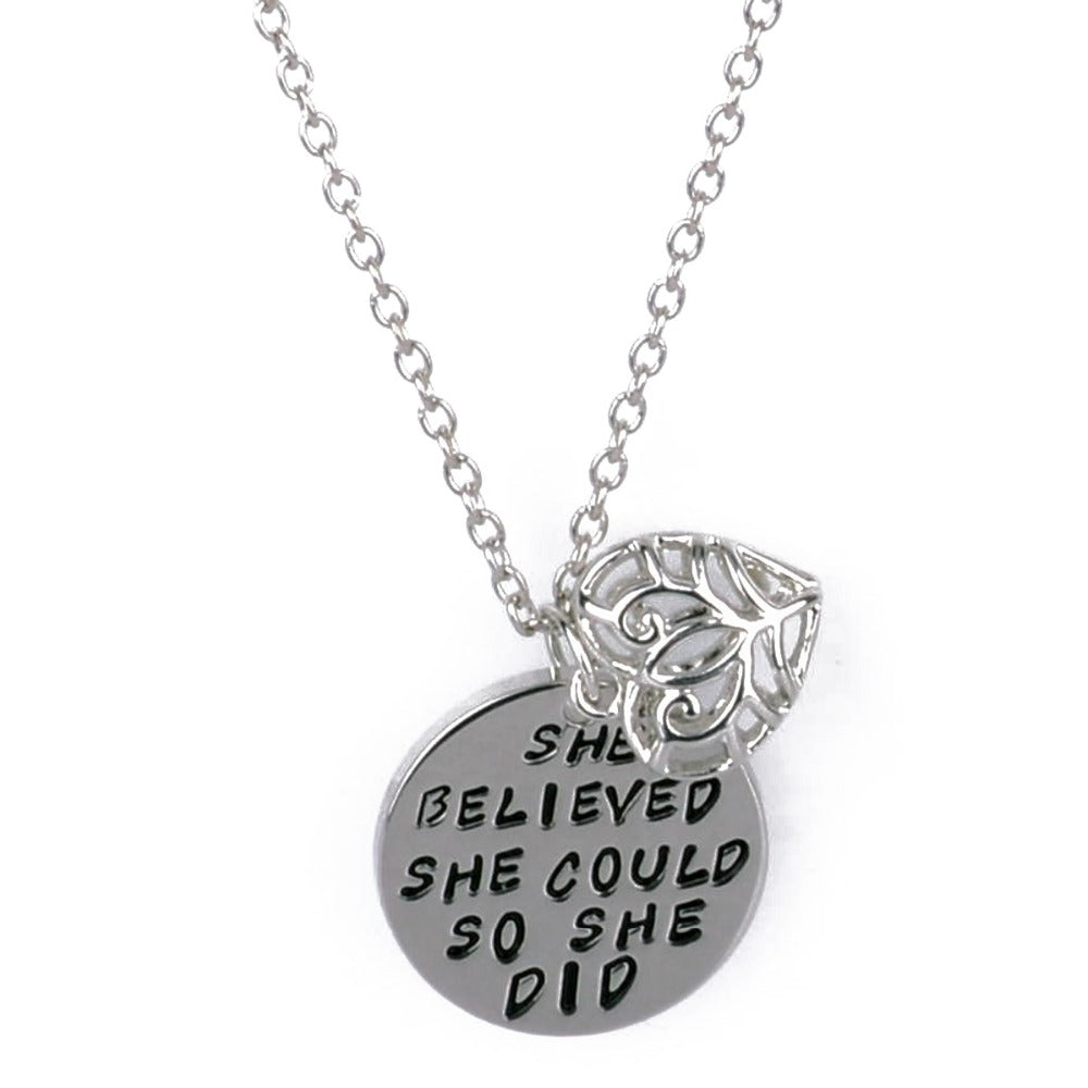 She Believed She Could so She Did - Pendant Necklace