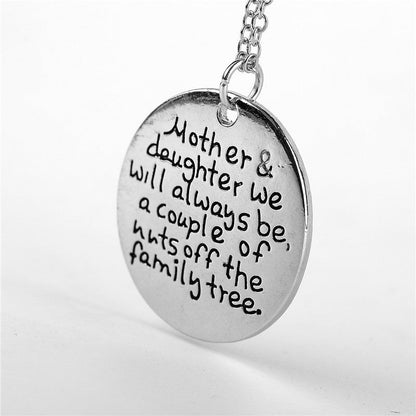 Mother & Daughter we Will Always be, a Couple of Nuts Off The Family Tree - Pendant Necklace