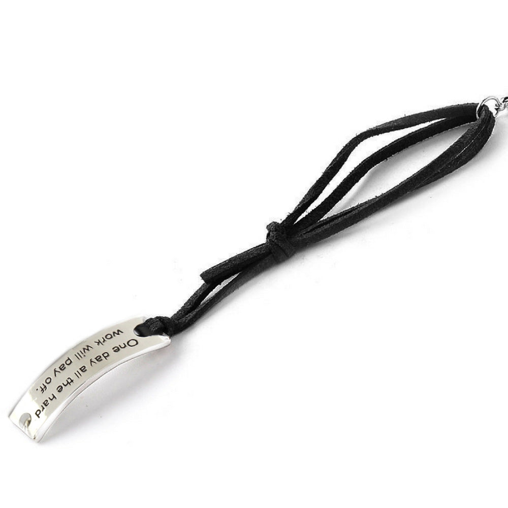 “One Day All The Hard Work Will Pay Off” Pendant Leather Bracelet - Friends Family Jewelry Gift - 10’’