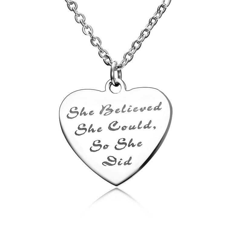 She Believed She Could So She Did - Pendant Necklace