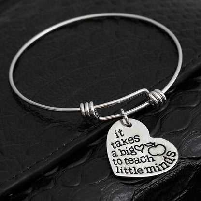 Bangle Bracelet It Takes a Big Heart to Teach Little Minds - Gift for Teachers & Parents