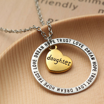 Daughter Pendant Necklace - Dream Hope Love Trust