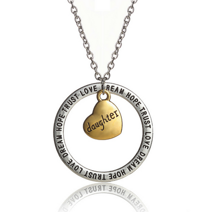 Daughter Pendant Necklace - Dream Hope Love Trust